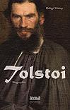 Tolstoi. Biographie