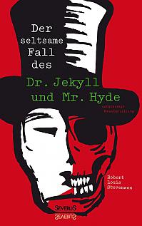 Der seltsame Fall des Dr. Jekyll und Mr. Hyde