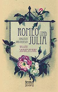 Romeo und Julia. Englisch und Deutsch