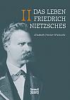 Das Leben Friedrich Nietzsches. Biografie in zwei Bänden. Bd 2