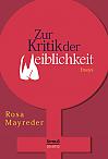 Zur Kritik der Weiblichkeit. Essays