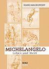 Michelangelo. Leben und Werk