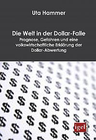 Die Welt in der Dollar-Falle