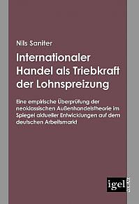 Internationaler Handel als Triebkraft der Lohnspreizung