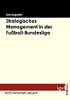 Strategisches Management in der Fußball-Bundesliga