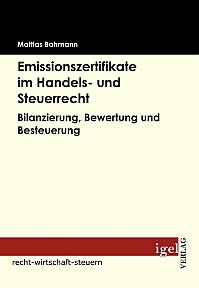 Emissionszertifikate im Handels- und Steuerrecht