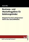 Business- und Marketingpläne für Existenzgründer