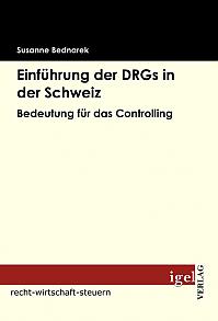 Einführung der DRGs in der Schweiz