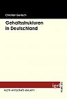 Gehaltsstrukturen in Deutschland