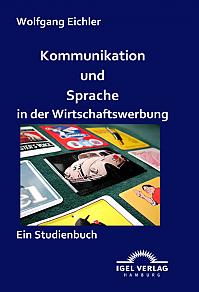 Kommunikation und Sprache in der Wirtschaftswerbung