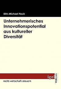 Unternehmerisches Innovationspotential aus kultureller Diversität