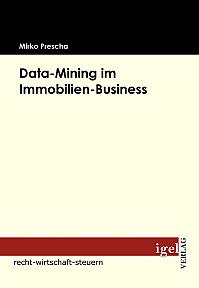 Data-Mining im Immobilien-Business