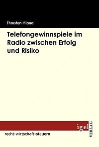 Telefongewinnspiele im Radio zwischen Erfolg und Risiko