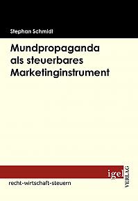 Mundpropaganda als steuerbares Marketinginstrument