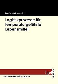 Logistikprozesse für temperaturgeführte Lebensmittel