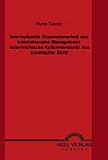 Interkulturelle Zusammenarbeit und internationales Management: österreichische Kulturstandards aus kroatischer Sicht