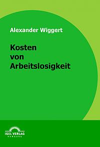 Kosten von Arbeitslosigkeit