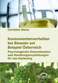 Konsumentenverhalten bei Biowein am Beispiel Österreich