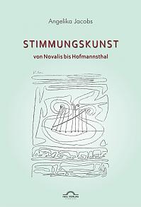 Stimmungskunst von Novalis bis Hofmannsthal