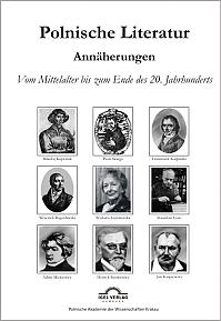 Polnische Literaturgeschichte: Eine Annäherung