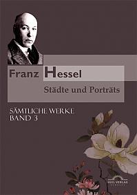 Franz Hessel: Städte und Porträts