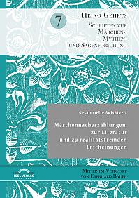 Gesammelte Aufsätze 7: Märchennacherzählungen, zur Literatur und zu realitätsfremden Erscheinungen