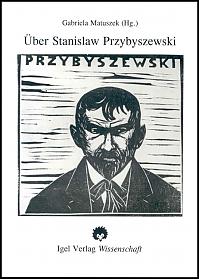 Über Stanislaw Przybyszewski