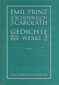 Prinz Schoenaich- Carolath: Gedichte