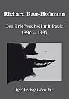 Der Briefwechsel mit Paula 1896-1937