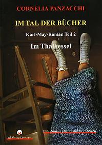 Im Tal der Bücher. Teil 2: Im Thalkessel