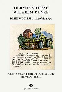 Hermann Hesse  Wilhelm Kunze. Briefwechsel