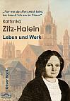 Das Leben und Werk der Kathinka Zitz-Halein