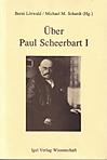 Über Paul Scheerbart I