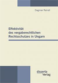 Effektivität des vergaberechtlichen Rechtsschutzes in Ungarn