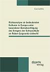 Risikoanalyse an bedeutenden Kulturen in Europa unter besonderer Berücksichtigung des Erregers der Schwarzfäule an Reben Guignardia bidwellii