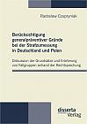 Berücksichtigung generalpräventiver Gründe bei der Strafzumessung in Deutschland und Polen