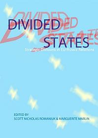 Divided States: Strategic Divisions in EU-Russia Relations