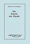 Die Schule der Physik