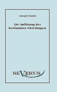 Die Auflösung bestimmter Gleichungen