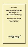 Psychoanalytische Beiträge zur Mythenforschung