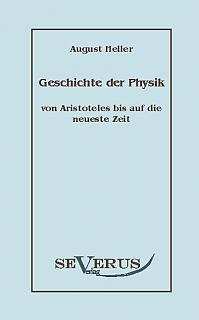 Geschichte der Physik von Aristoteles bis auf die neueste Zeit