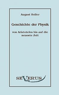 Geschichte der Physik von Aristoteles bis auf die neueste Zeit