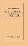 Deutsches Hofleben im Zeitalter der Reformation