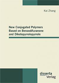 New Conjugated Polymers Based on Benzodifuranone and Diketopyrrolopyrrole