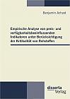 Empirische Analyse von preis- und verfügbarkeitsbeeinflussenden Indikatoren unter Berücksichtigung der Kritikalität von Rohstoffen