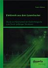 Elektronik aus dem Laserdrucker: Studie zur Nutzbarkeit der Elektrofotografie zum Druck leitfähiger Strukturen