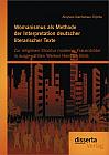 Womanismus als Methode der Interpretation deutscher literarischer Texte: Zur religiösen Struktur moderner Frauenbilder in ausgew?hlten Werken Heinrich Bölls