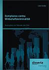 Compliance contra Wirtschaftskriminalität: Korruption im Wandel der Zeit