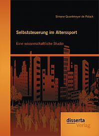 Selbststeuerung im Alterssport: Eine wissenschaftliche Studie