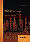 Familienzentren – von der Idee zum Konzept: Ganzheitliche Unterstützungsstrukturen für Familien entwickeln